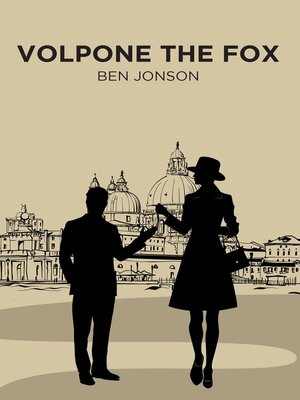 cover image of Volpone the Fox